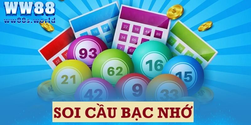 Soi cầu bạc nhớ - Tổng hợp các phương pháp mới nhất 2024 2 Tìm hiểu thông tin soi cầu bạc nhớ