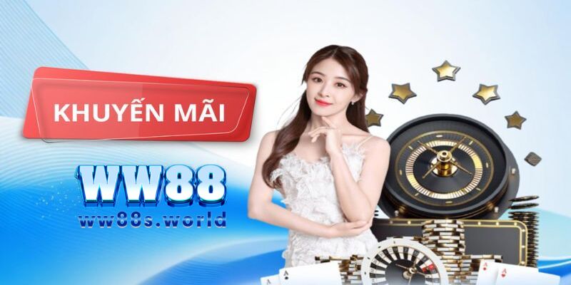 Khuyến Mãi WW88 - Cập Nhật Các Ưu Đãi Mới Nhất Hiện Nay 2 Giới thiệu về chương trình khuyến mãi WW88