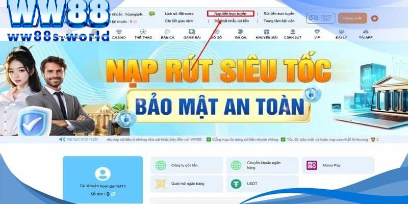 Hướng Dẫn Nạp Tiền WW88 Nhanh Chóng Thao Tác Đơn Giản 4 Một vài lưu ý khi thực hiện nạp tiền WW88