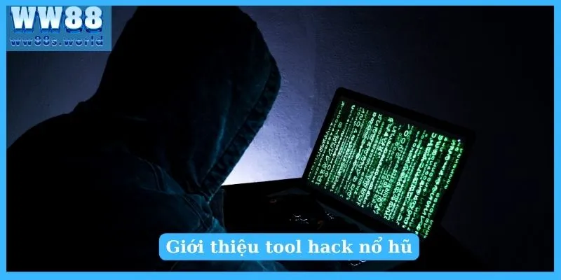 Tool Nổ Hũ Là Gì? Các Tính Năng Phần Mềm Hack 2 Giới thiệu tool hack nổ hũ